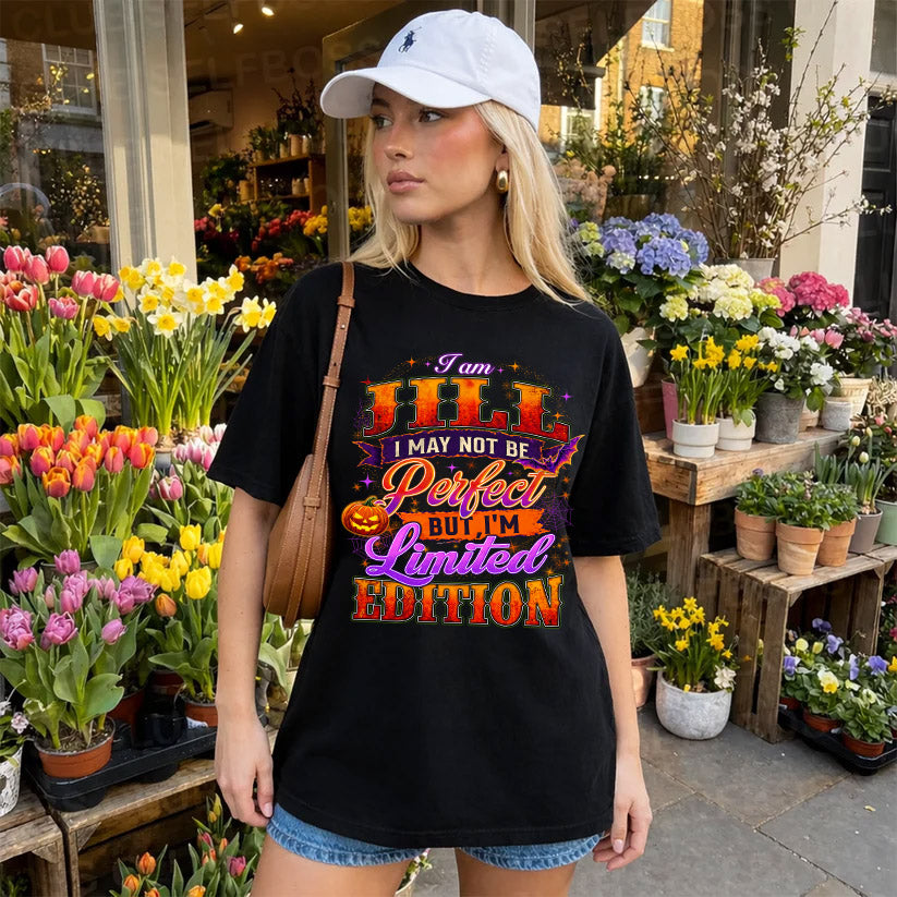 JILL TT40 Personalized Shirt – I May Not Be Perfect, But product image 7