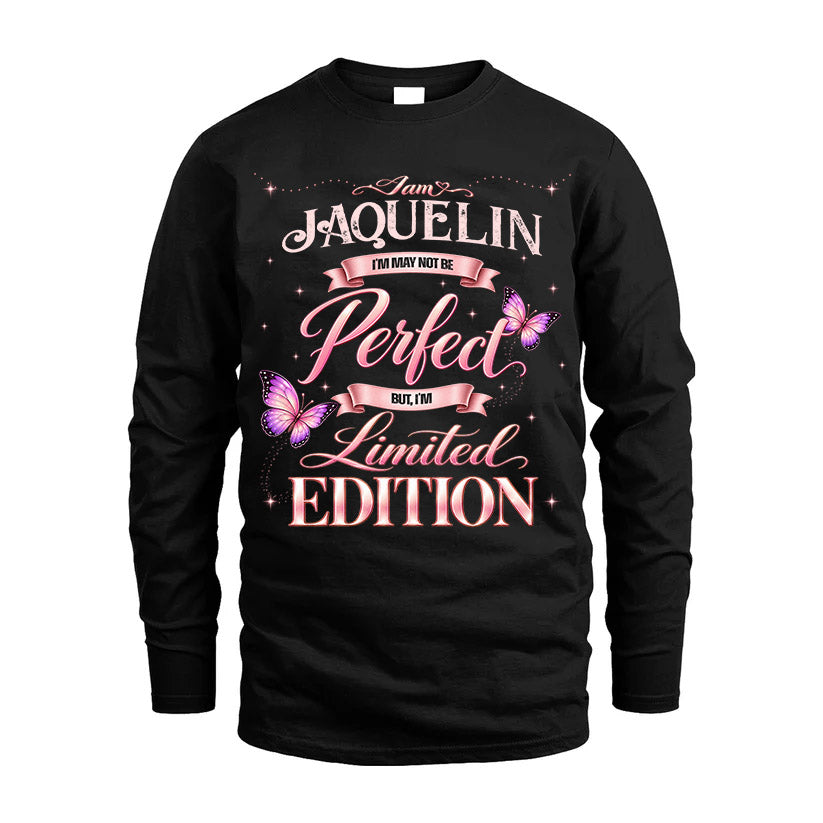 JAQUELIN TT39 Personalized Shirt – I May Not Be Perfect product image 4