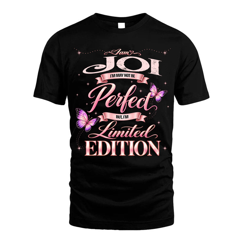 JOI TT39 Personalized Shirt – I May Not Be Perfect, But I’m product image 1