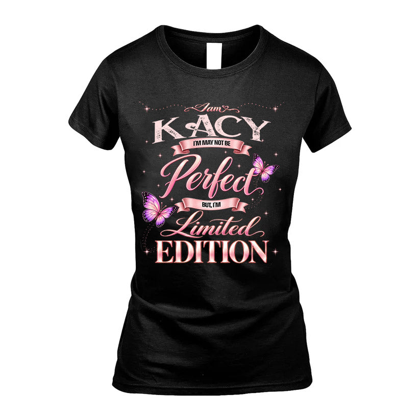 KACY TT39 Personalized Shirt – I May Not Be Perfect, But product image 5