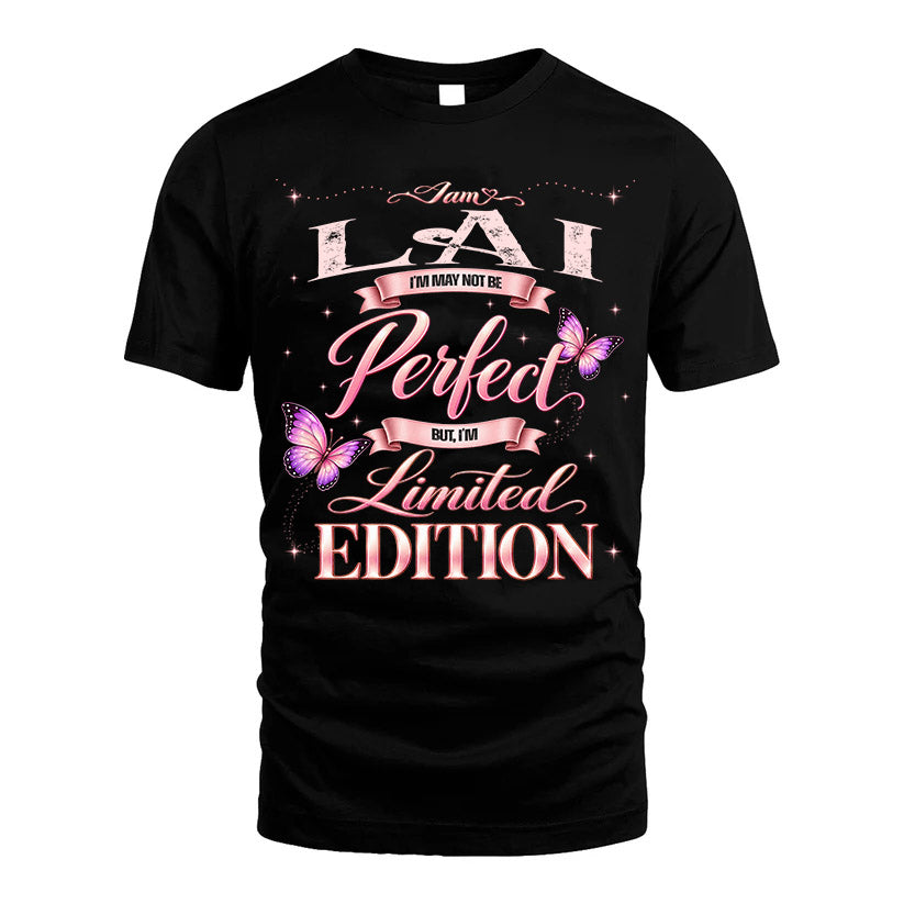 LAI TT39 Personalized Shirt – I May Not Be Perfect, But I’m product image 1