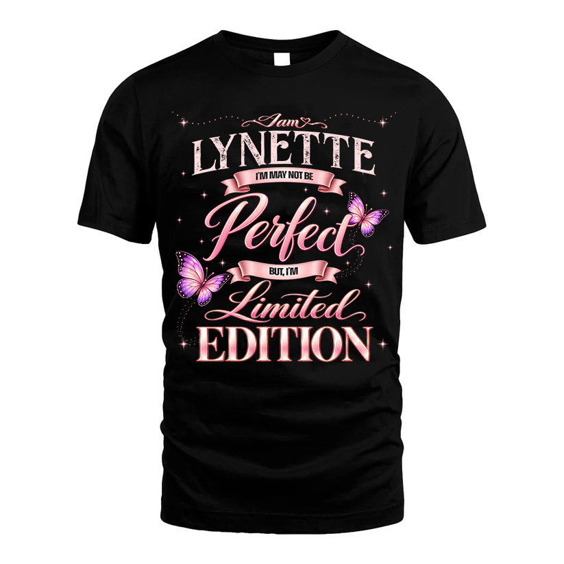 LYNETTE TT39 Personalized Shirt – I May Not Be Perfect, But product image 1