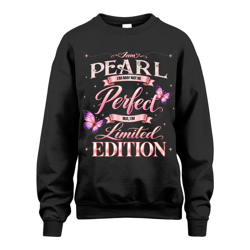 PEARL TT39 Personalized Shirt – I May Not Be Perfect, But product image 3
