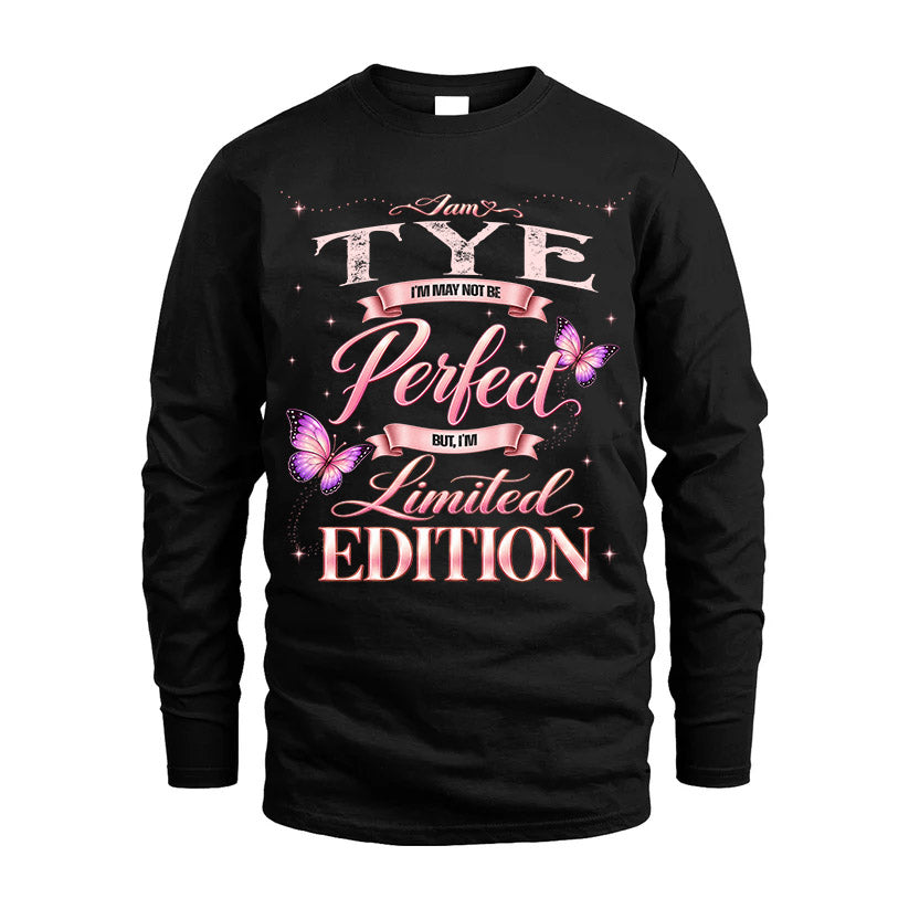 TYE TT39 Personalized Shirt – I May Not Be Perfect, But I’m product image 4