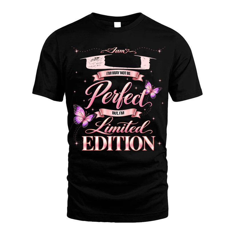 U TT39 Personalized Shirt – I May Not Be Perfect, But I’m product image 1